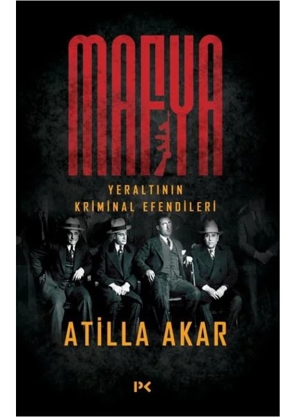 Mafya - Atilla Akar