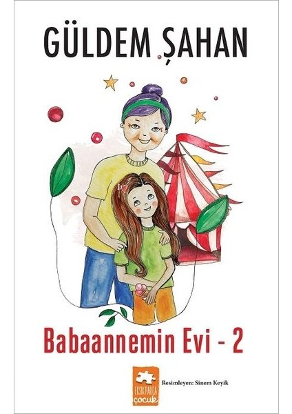 Babaannemin Evi2 - Güldem Şahan