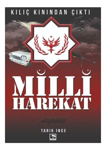 Milli Harekat - Tarık İnce