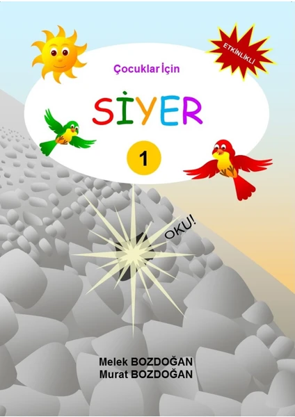 Çocuklar Için Siyer 1-2 - Melek ve Murat Bozdoğan