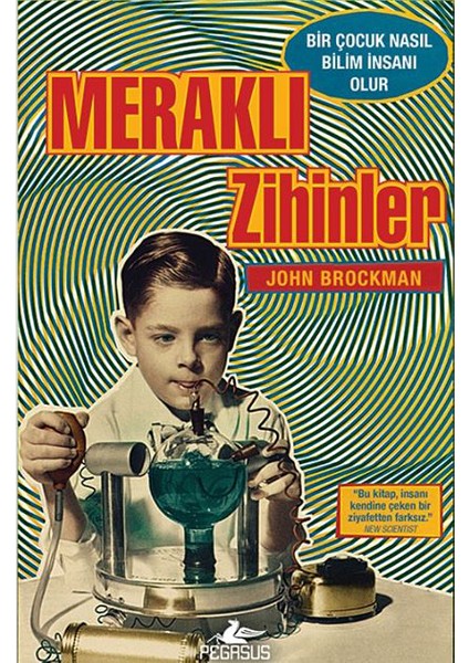 Meraklı Zihinler - John Brockman