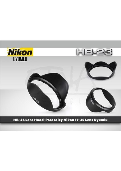 Nikon Hb-23 Parasoley 16-35 mm/10-24 mm/17-35 mm Uyumlu indirimleri