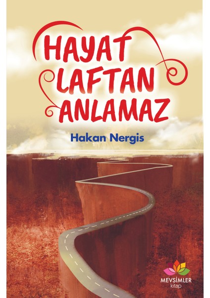 Hayat Laftan Anlamaz - Hakan Nergis