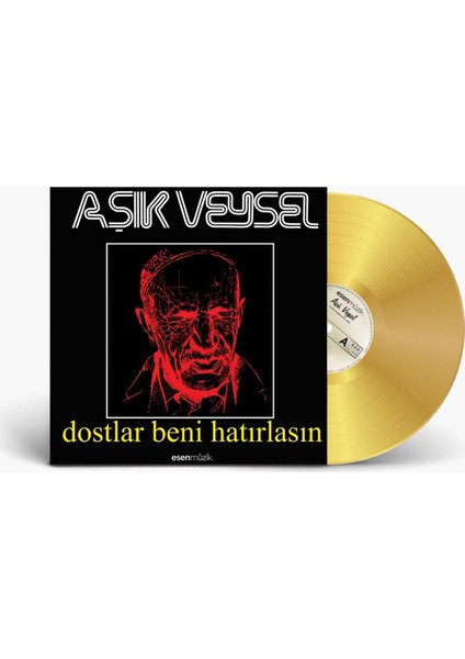 Aşık Veysel - Dostlar Beni Hatırlasın (Plak)
