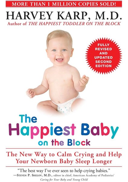 The Happiest Baby On The Block; Fully Revised And Updated Second Edition