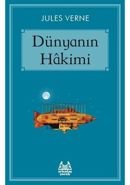 Dünyanın Hâkimi - Jules Verne