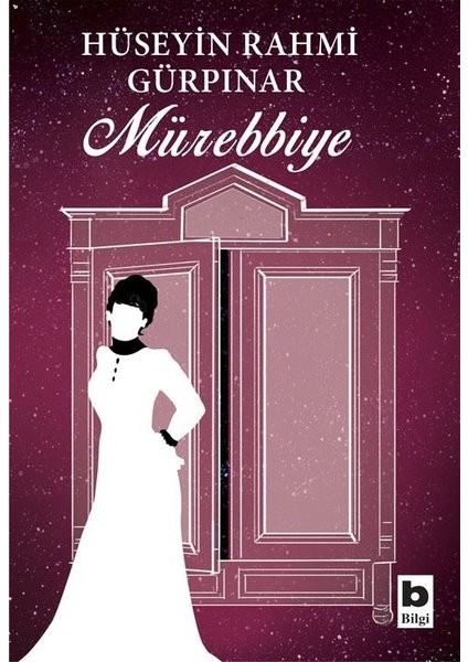Mürebbiye - Hüseyin Rahmi Gürpınar