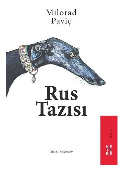 Rus Tazısı - Milorad Paviç