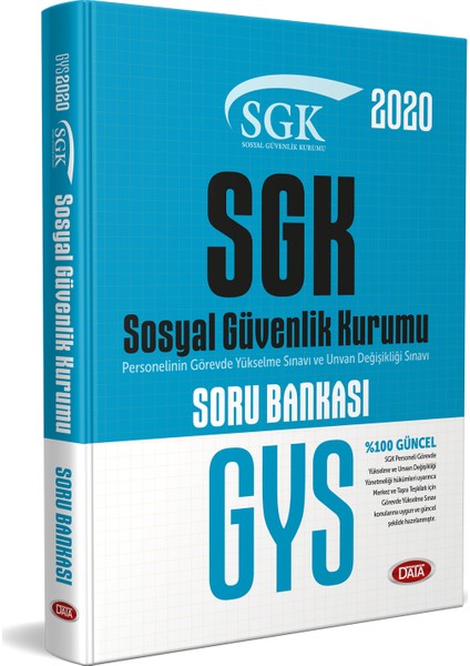 SOSYAL GÜVENLİK KURUMU SGK GYS SORU BANKASI