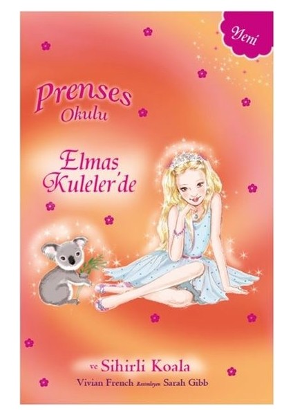 Prenses Okulu 31 Elmas Kuleler’de - Vivian French