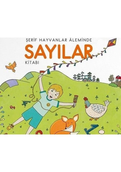 Şerif Hayvanlar Aleminde / Hikayeli Sayılar Kitabı