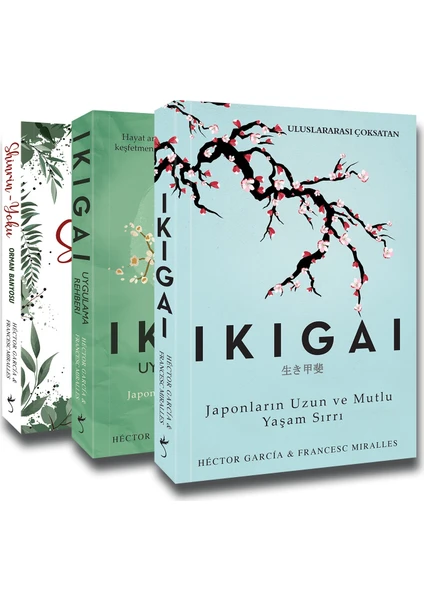 Ikigai: Japonların Uzun Ve Mutlu Yaşam Sırrı - Ikigai Uygulama Rehberi - Francesc Miralles - 3 Kitap