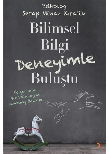 Bilimsel Bilgi Deneyimle Buluştu - Minaz Kıratik