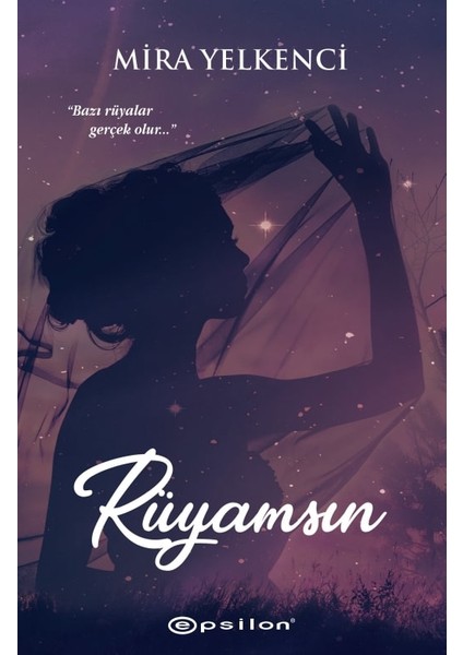 Rüyamsın - Mira Yelkenci
