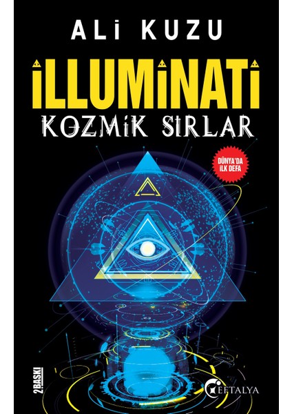İlluminati Kozmik Sırlar - Ali Kuzu