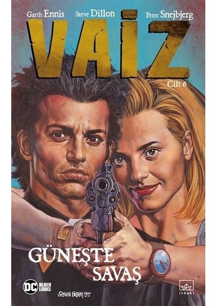 Vaiz Cilt 6: Güneşte Savaş