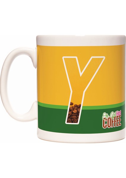 Y Harfli Kahve Tasarımlı Baş Harf First Coffee Kupa Bardak