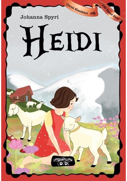 Heidi - Johanna Spyri