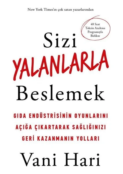 Sizi Yalanlarla Beslemek - Vani Hari