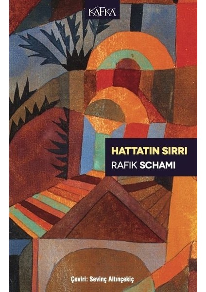 Hattatın Sırrı - Rafik Schami