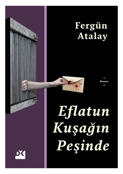 Eflatun Kuşağın Peşinde - Fergün Atalay