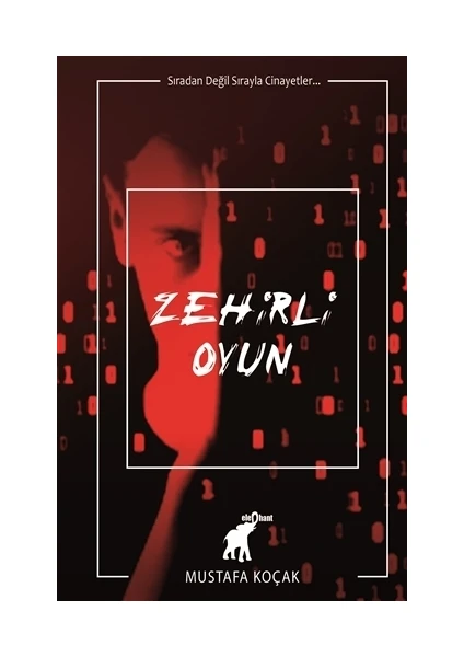 Zehirli Oyun - Mustafa Koçak