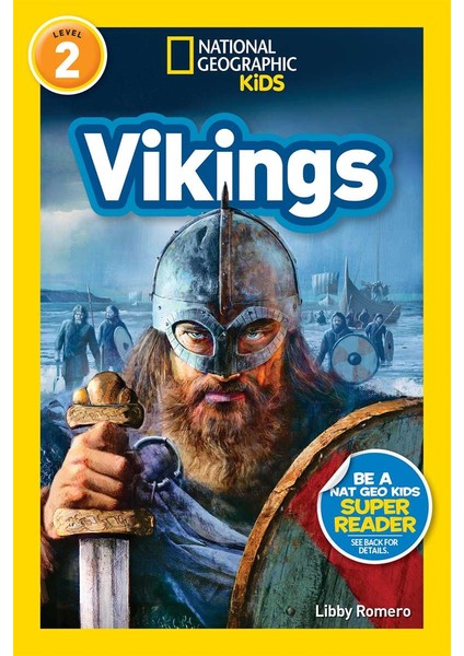 National Geographic Readers: Vikings (L2) - Libby Romero