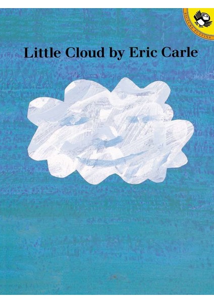 Little Cloud - Eric Carle