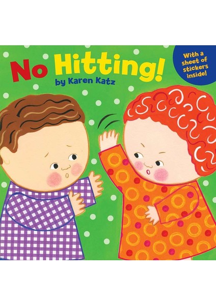 No Hitting! - Karen Katz