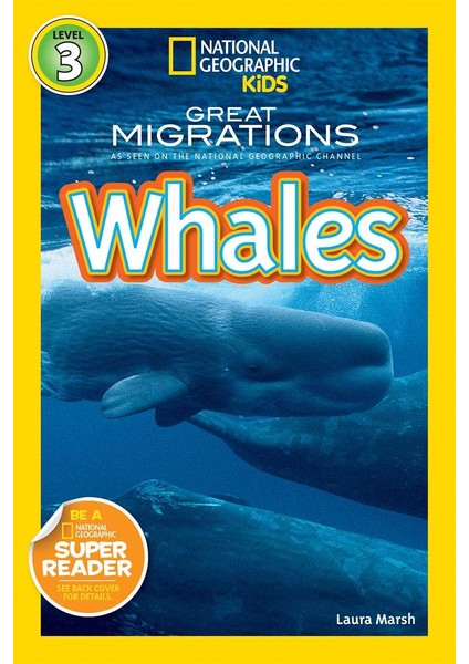 National Geographic Readers: Great Migrations Whales
