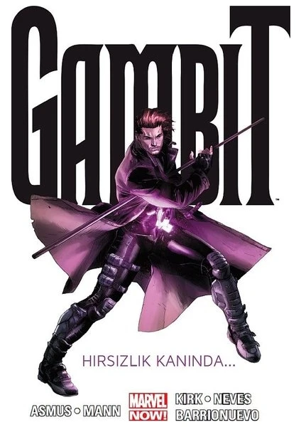 Gambit Cilt 1 Hırsızlık Kanında - James Asmus