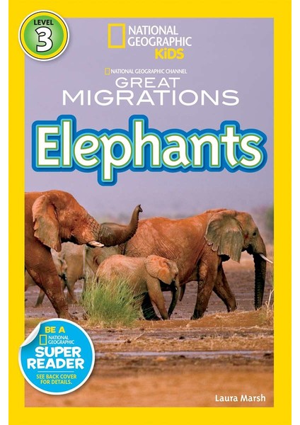 National Geographic Readers: Great Migrations Elephants