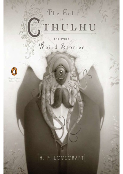 The Call Of Cthulhu And Other Weird Stories