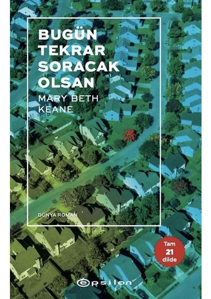 Bugün Tekrar Soracak Olsan - Mary Beth Keane