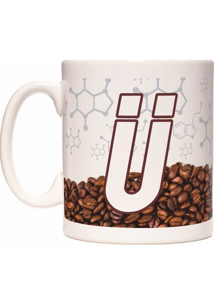 Ü Harfli Kahve Kafein Tasarımlı Baş Harf Kupa Bardak