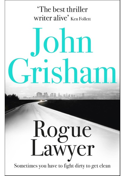 Rogue Lawyer - John Grisham