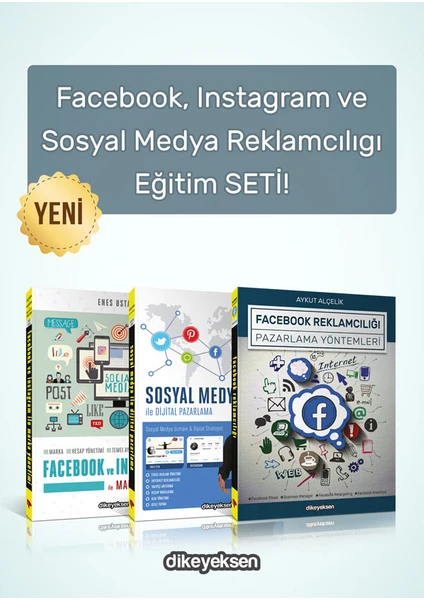 Facebook, Instagram Ve Sosyal Medya ReklamcılığI Eğitim Seti (3 Kitap) - Aykut Alçelik