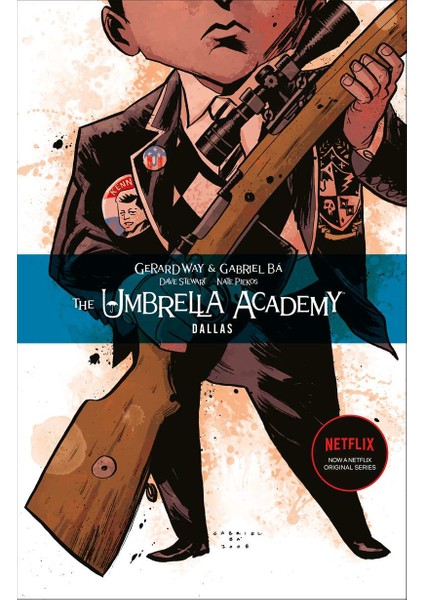 The Umbrella Academy Volume 2: Dallas