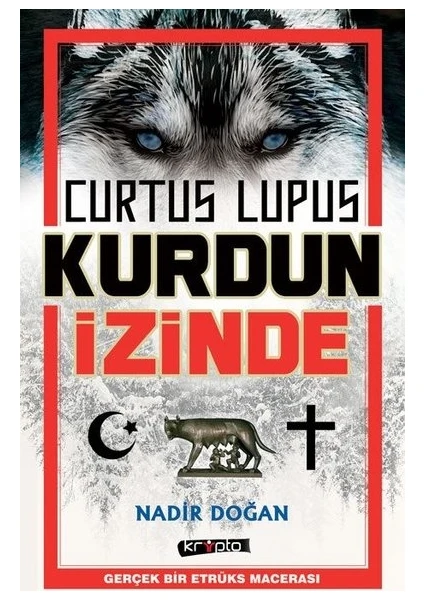 Kurdun İzinde - Curtus Lupus