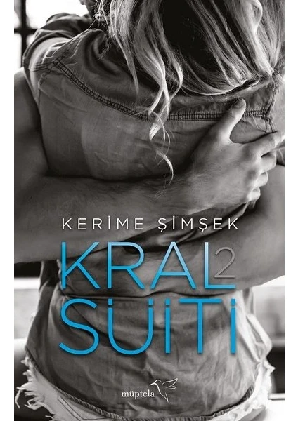 Kral Süiti 2 - Kerime Şimşek