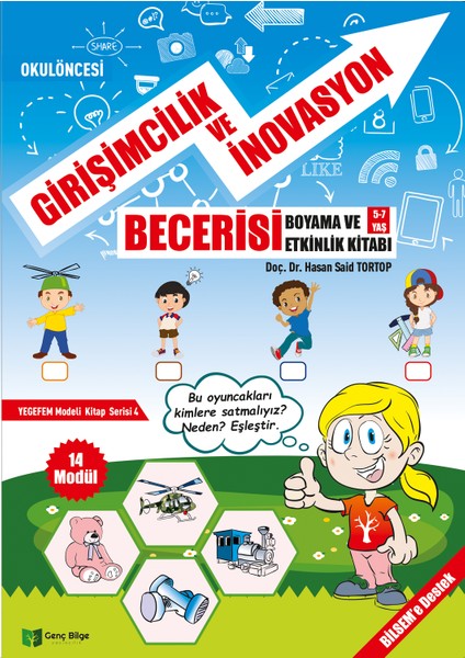 Okul Öncesi Girişimcilik ve Inovasyon Becerisi Boyama ve Etkinlik Kitabı - Hasan Said Tortop