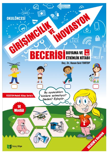 Okul Öncesi Girişimcilik ve Inovasyon Becerisi Boyama ve Etkinlik Kitabı - Hasan Said Tortop