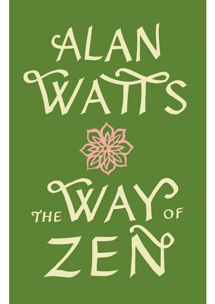 The Way Of Zen