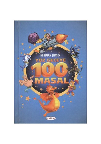 Yüz Geceye 100 Masal-Neriman Şimşek
