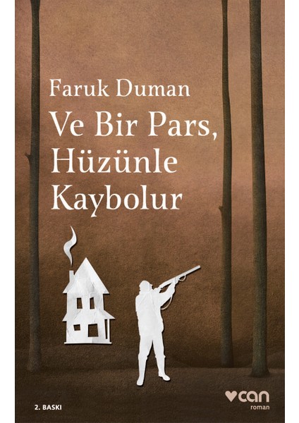 Ve Bir Pars, Hüzünle Kaybolur-Faruk Duman