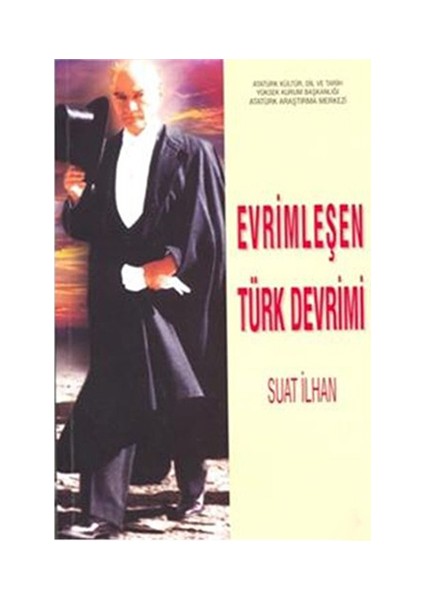 Evrimleşen Türk Devrimi-Suat İlhan