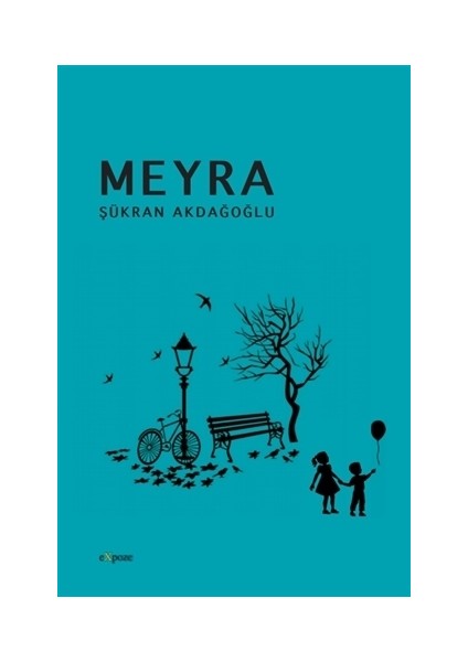 Meyra - Şükran Akdağoğlu