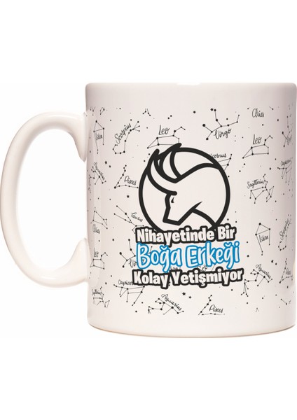 Nihayetinde Bir Boğa Burcu Erkeği Kolay Yetişmiyor Burç Tasarım Kupa Bardak