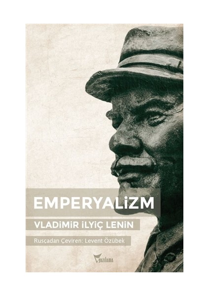 Emperyalizm - Vladimir İlyiç Lenin