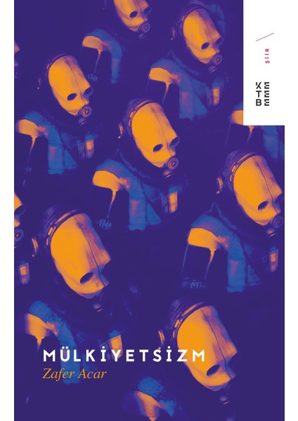 Mülkiyetsizm - Zafer Acar